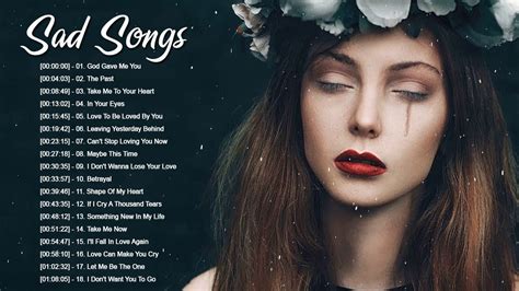 sad songs playlist|sad songs that make you cry.